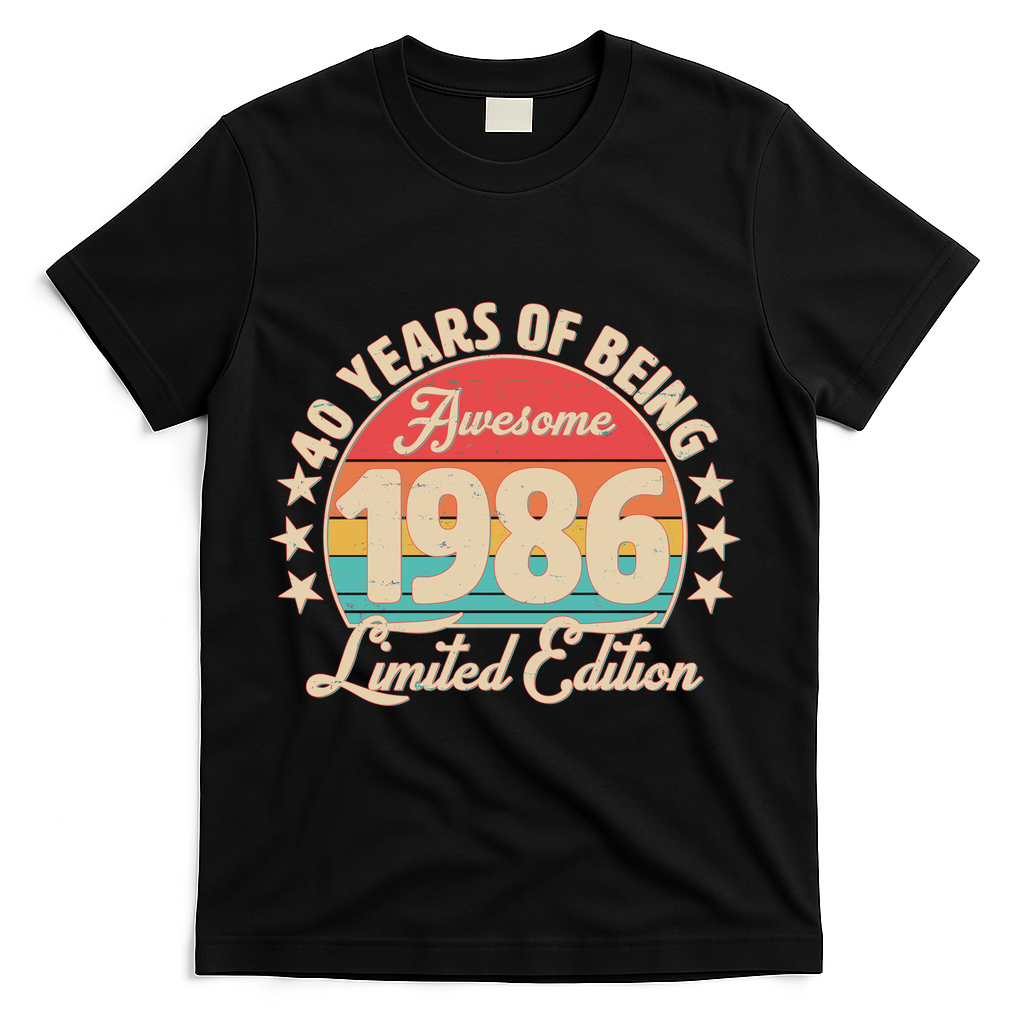 40th Birthday 40 Years Of Being Awesome 1986 Limited Edition T-Shirt - Black