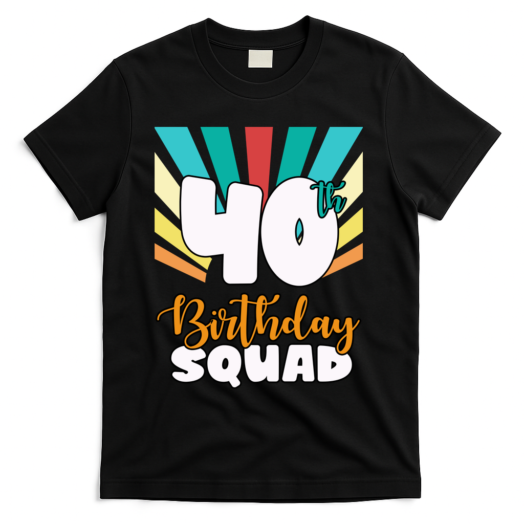 40th Birthday Squad 40 Years Old T-Shirt - Black
