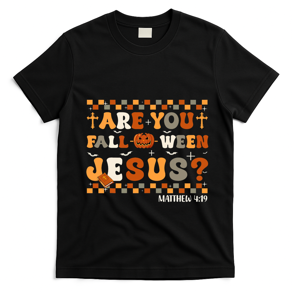 Autumn Are You Falloween Jesus Christian Halloween Pumpkin T-Shirt - Black