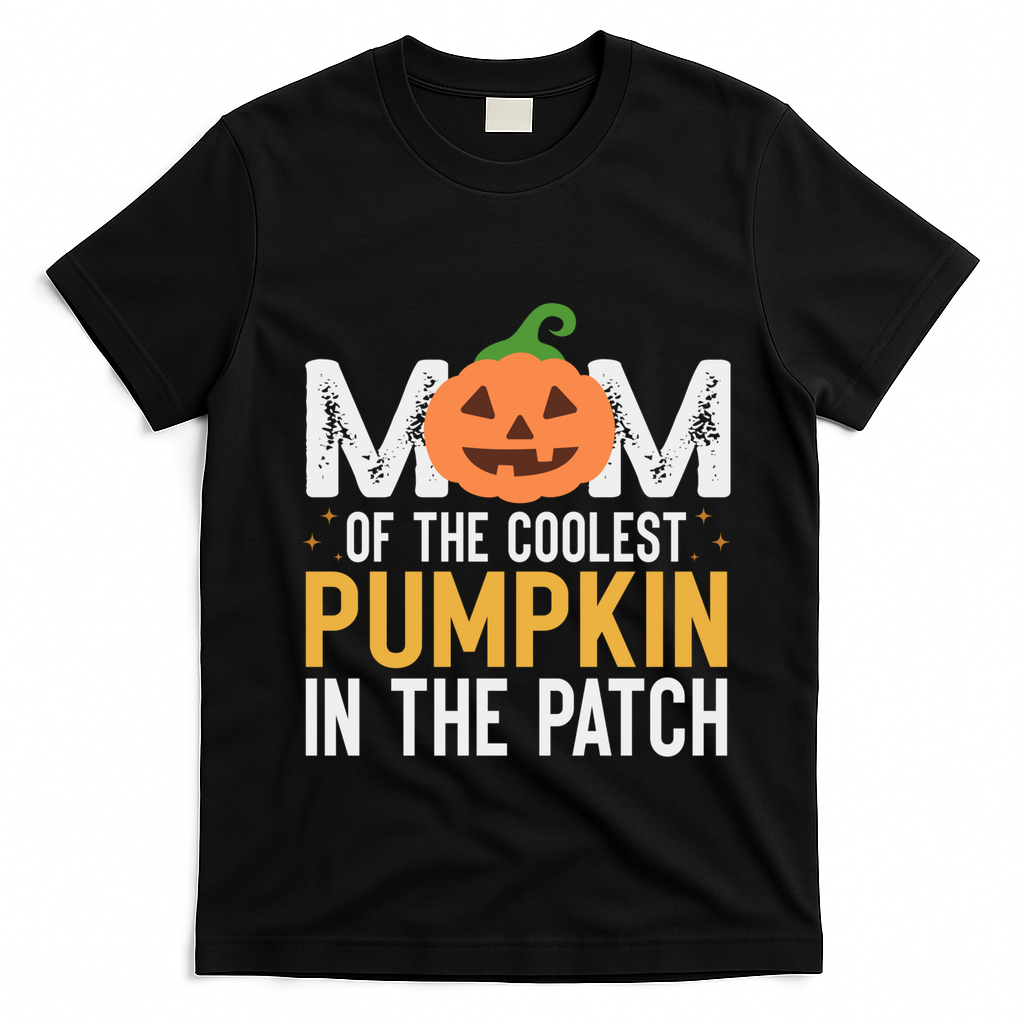 Mom Of The Coolest Pumpkin In The Patch Matching Halloween Cool Gift T-Shirt - Black
