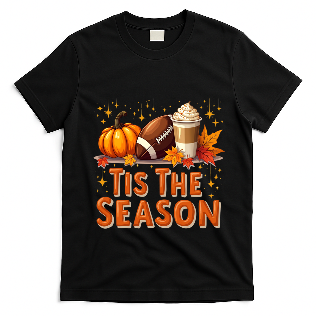 Tis The Season Fall Autumn Football Pumpkin Coffee Leaves Funny Gift T-Shirt - Black