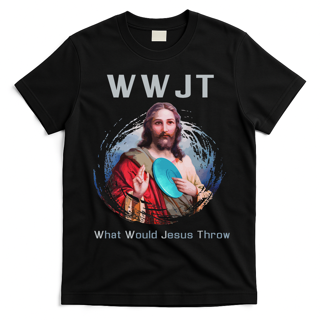What Would Jesus Throw Funny Disc Golf & Women T-Shirt - Black