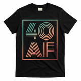 40 Af 40th Birthday Forty Years Old Retro T-Shirt - Black