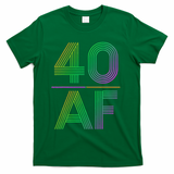 40 AF Vintage 40th Birthday Gift T-Shirt - Green