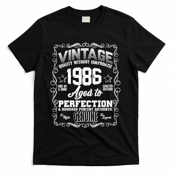 40th Birthday 1986 Vintage Quality Without Compromise Aged To Perfection Genuine T-Shirt - Black