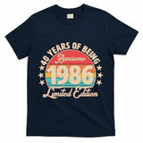 40th Birthday 40 Years Of Being Awesome 1986 Limited Edition T-Shirt - Navy