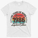 40th Birthday 40 Years Of Being Awesome 1986 Limited Edition T-Shirt - White