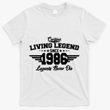 40th Birthday Certified Living Legend Since 1986 Legends Never Die T-Shirt - White