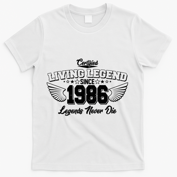 40th Birthday Certified Living Legend Since 1986 Legends Never Die Vintage Wings T-Shirt - White