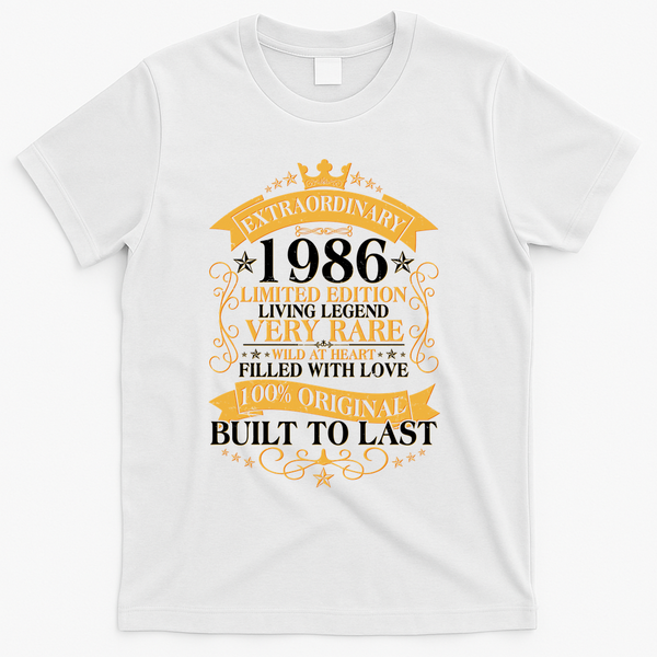 40th Birthday Extraordinary 1986 Limited Edition Living Legend Very Rare  T-Shirt - White