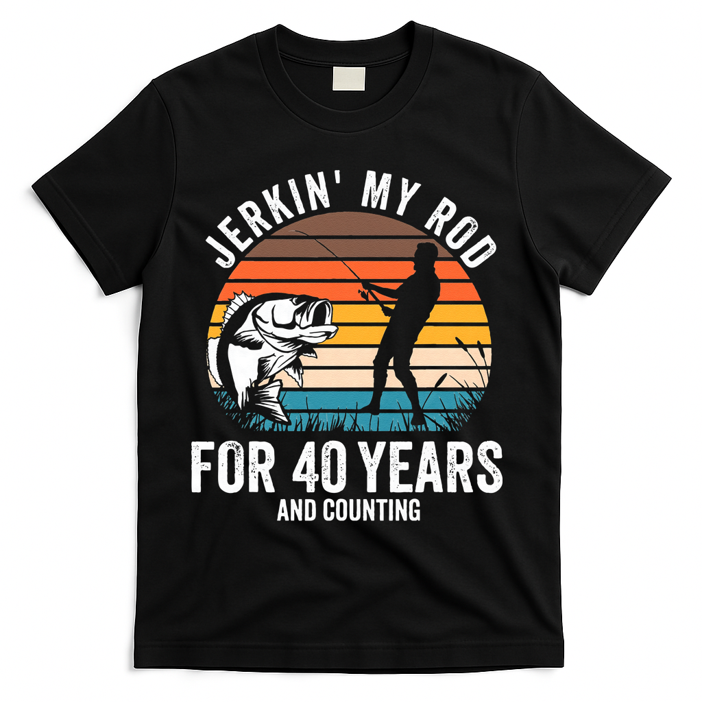 40th Birthday Gift For Fisherman Funny Fishing 40 Bday T-Shirt - Black