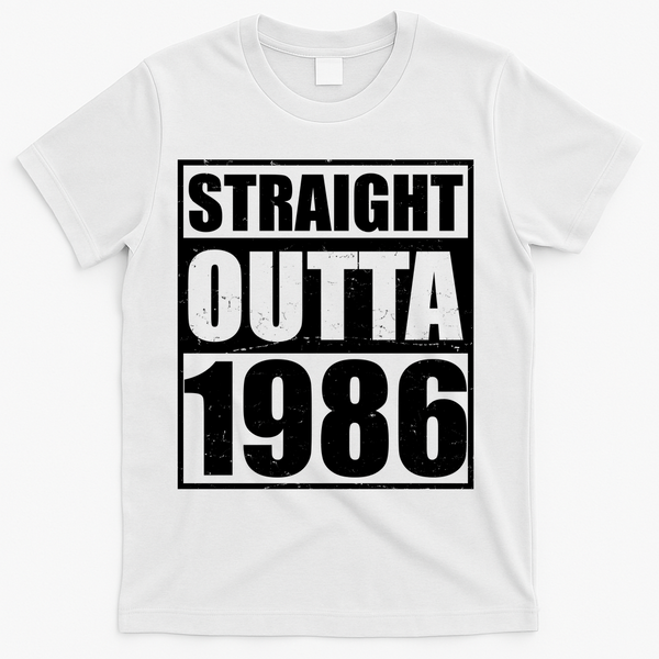 40th Birthday Straight Outta 1986 T-Shirt - White