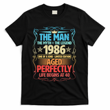 40th Birthday The Man The Myth The Legend 1986 One Of A Kind Limited Edition T-Shirt - Black