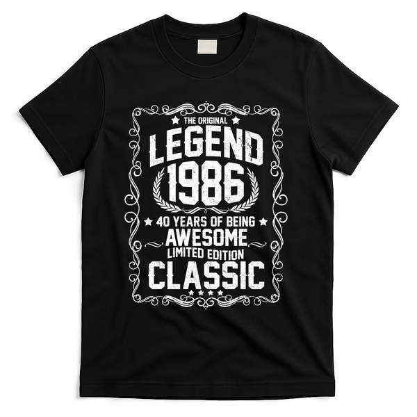 40th Birthday The Original Legend 1986 Awesome Classic  T-Shirt - Black