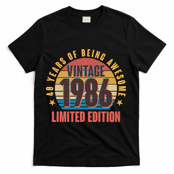 40th Birthday Vintage 1986 40 Years Of Being Awesome Limited Edition  T-Shirt - Black