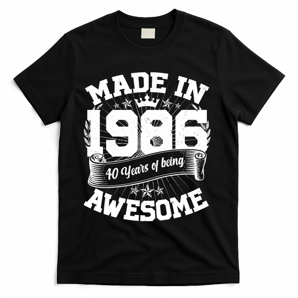 40th Birthday Vintage Crown Made In 1986 40 Years Of Being Awesome T-Shirt - Black
