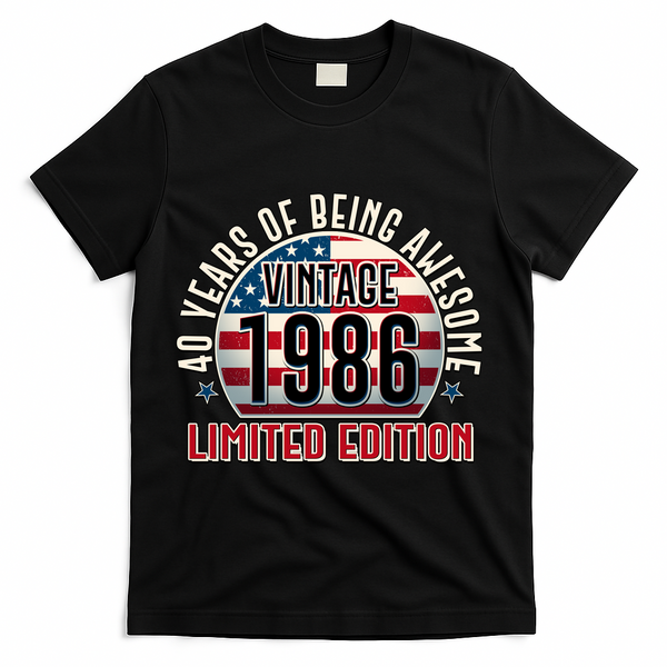 40th Birthday Vintage 1986 Limited Edition Years Of Being Awesome USA Flag  T-Shirt - Black