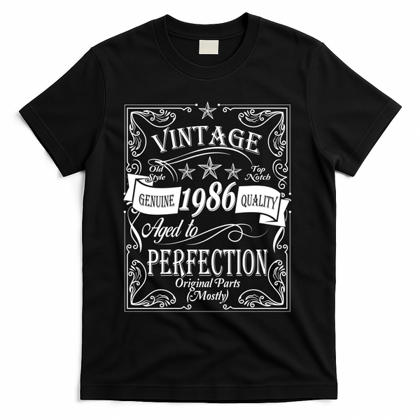 40th Birthday Vintage 1986 Genuine Quality Age To Perfection Original Parts Mostly T-Shirt - Black