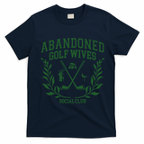 Abandoned Golf Wives Social Club Retro Golf Gift For Women T-Shirt - Navy Blue