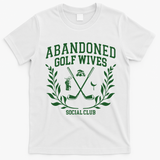Abandoned Golf Wives Social Club Retro Golf Gift For Women T-Shirt - White