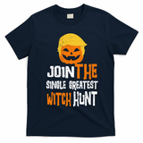Anti-Trump Halloween Pumpkin Join Single Greatest Witch Hunt T-Shirt - Navy Blue