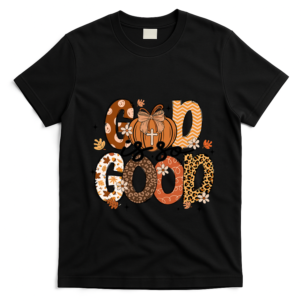 Autumn Pumpkin Christian Thanksgiving Faith God Is So Good T-Shirt - Black