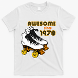 Awesome Since 1978 T-Shirt - White