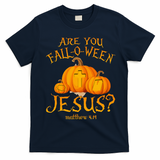Are You Fall O Ween Jesus Christian Halloween Pumpkin T-Shirt - Navy Blue