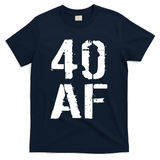 40 AF 40th Birthday T-Shirt - Navy