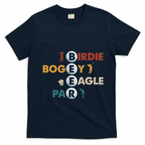 Birdie Bogey Eagle Par Beer Funny Golf Golfing Golfer Gift T-Shirt - Navy Blue