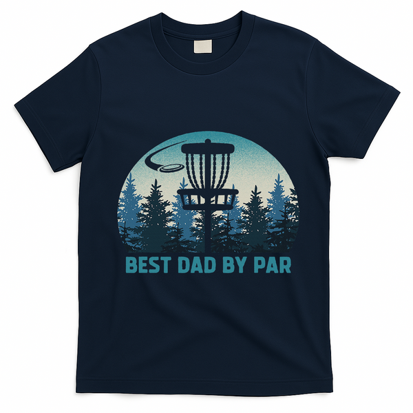 Best Dad By Par Funny Disc Golf Frisbee Golfer Father's Day T-Shirt - Navy Blue