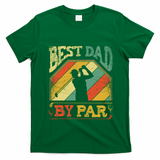 Best Dad By Par Father Appreciation Golf Lover FatherS Day Cool Gift T-Shirt - Irish Green