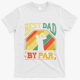 Best Dad By Par Father Appreciation Golf Lover FatherS Day Cool Gift T-Shirt - White