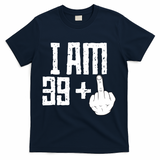 Middle Finger 40th Birthday Funny T-Shirt - Navy