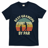 Best Grandpa By Par Golf Golfer Golfing Grandfather Design T-Shirt - Navy Blue