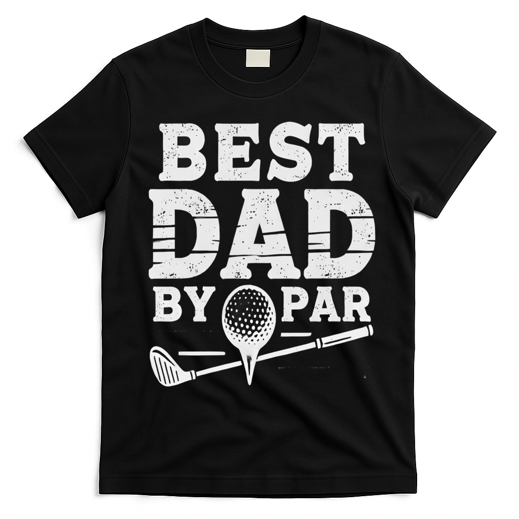 Best Golf Dad By Par Funny Gift T-Shirt - Black