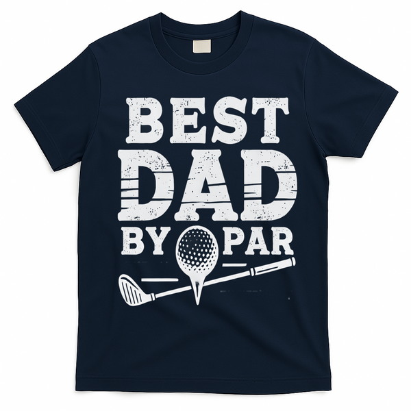 Best Golf Dad By Par Funny Gift T-Shirt - Navy Blue