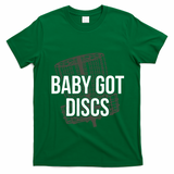 Baby Got Discs Funny Disc Golf Humor Golfer T-Shirt - Irish Green