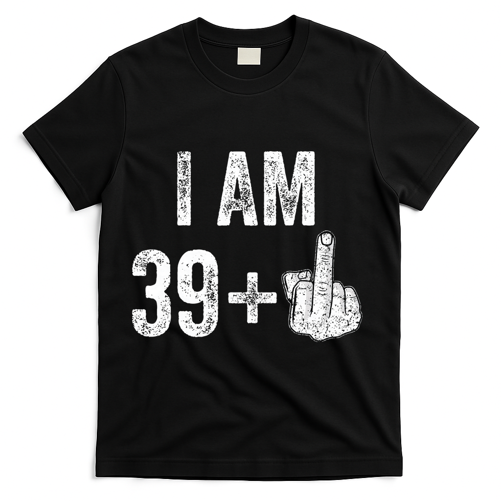 Birthday Male Him Fun 40 Funny 40th Birthday T-Shirt - Black