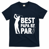 Best Papa By Par Fathers Day Golf T-Shirt - Navy Blue