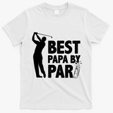 Best Papa By Par Fathers Day Golf T-Shirt - White