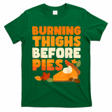 Burning Thighs Before Pies Thanksgiving Turkey Running Trot T-Shirt - Irish Green