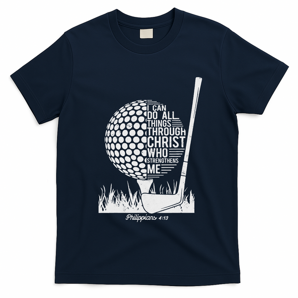 Christian Golf Plyer I Can Do All Things Philippians 4 13 T-Shirt - Navy Blue