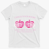 Check Your Boobs Mine Tried To Kill Me Breast Cancer Pumpkin T-Shirt - White