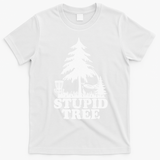 Disc Golf Art For  Stupid Tree Fun Disc Golf Player T-Shirt - White