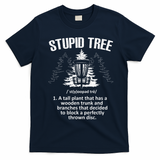 Disc Golf Art For  Stupid Tree Disc Golf Player T-Shirt - Navy Blue