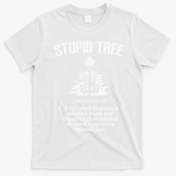 Disc Golf Art For  Stupid Tree Disc Golf Player T-Shirt - White