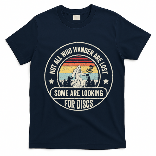 Disc Golf Basket Retro Not All Who Wander Are Lost Bigfoot T-Shirt - Navy Blue