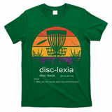 Disc Golf disclexia disc golf meme funny disc golf T-Shirt - Irish Green