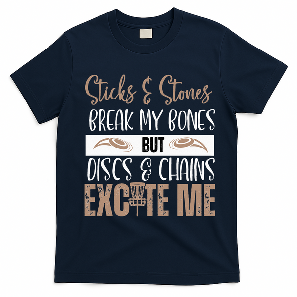 Disc Golf Funny Discs & Chains Excite Me Brown T-Shirt - Navy Blue